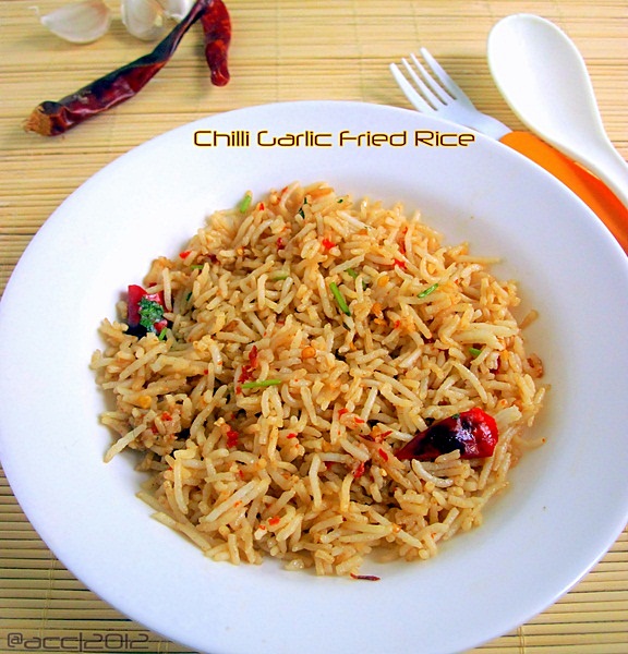 CHILLI GARLIC FRIED RICE | CHINESE RECIPES