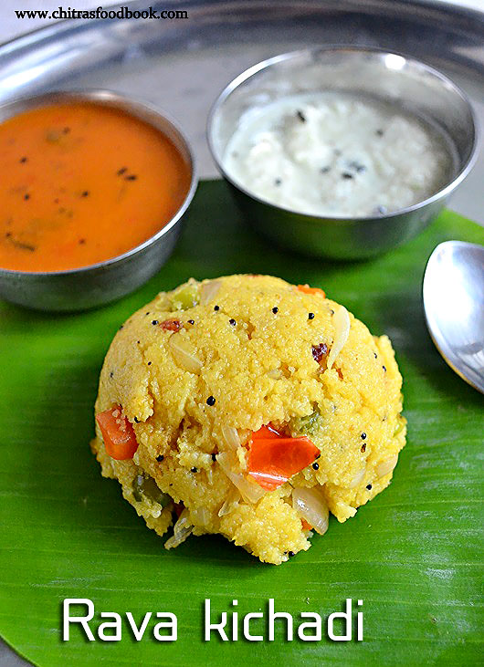 Rava Kichadi Recipe